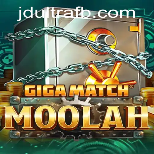 Unveiling GigaMatchMoolah: The Ultimate Gaming Experience with JDultra