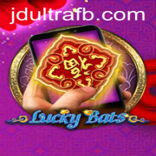 LuckyBatsM: A New Gaming Adventure Enhanced by JDultra