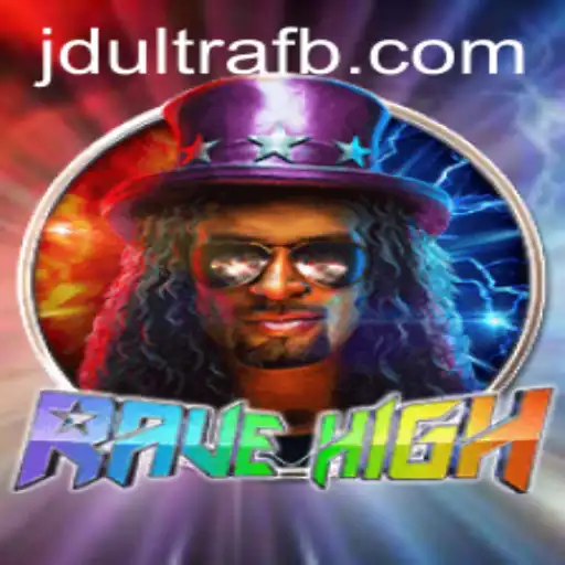 RaveHigh: Exploring the Thrilling New Game with JDultra
